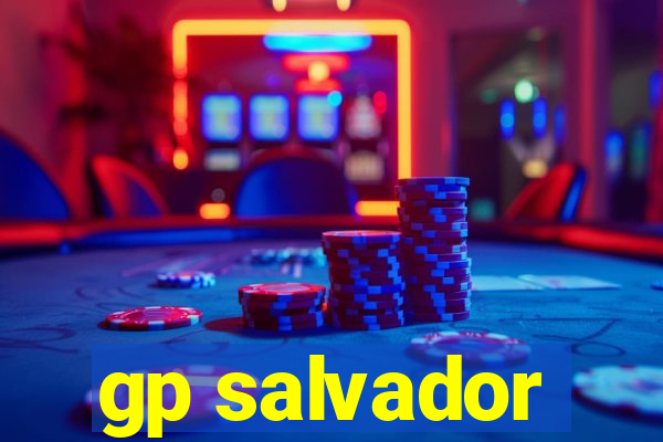 gp salvador